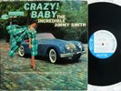 RARE EXCELLENT JIMMY SMITH CRAZY  BABY 1962 BLUE NOTE US MONO LP JAZZ HARD BOP