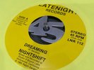 NIGHTSHIFT dreaming / nam-vet 45 LATENIGHT rare chicano soul