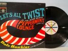 DALE HAWKINS AND HIS ESCAPADES Let's All Twist '62 Roulette STEREO BEAUTY vinyl