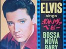 Elvis Presley - Bossa Nova Baby/Witchcraft Japan 7