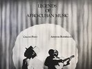 CHANO POZO /ARSENIO RODRIGUEZ/LEGENDS OF AFRO-CUBAN MUSIC(SMC1152)