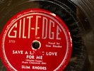 78 RPM RECORD GILT-EDGE 5015 SLIM RHODES SKUNK HOLLOW BOOGIE