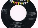 Joey Dee And The Starliters - It's Got You / She's So Exceptional, 7