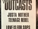 OUTCASTS Justa Nother Teenage Rebel 7