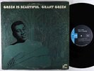 Grant Green - Green Is Beautiful LP - Blue Note RVG
