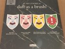 RSD 2019: THE ART OF NOISE are Daft As A Brush  (lim. 4x12