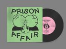 PRISON AFFAIR Demo III 7” Vinyl-Snooper Alien Nosejob Gee Tee Billiam RMFC Brux