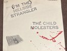 The Child Molesters I’m The Hillside Strangler 1978 Ace & Duce No. 90 SIGNED