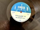 BLUES. HOWLIN WOLF Chess 1575 Evil Goin On/Baby How Long E -
