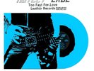 Motley Crue - Too Fast For Love - The Roxy Show Edition (Blue) NEW LTD