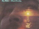 David Crosby | Black Vinyl LP | If I Could Only Remember My Name