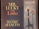 Mr. Lucky Goes Latin HENRY MANCINI LP Space Age