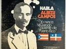 Pedro Albizu Campos – Habla Albizu Campos - Rare Vinyl LP - Ultrasonic Cleaned