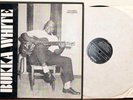 BUKKA WHITE - 