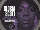 Gloria Scott - (A Case Of) Too Much Love Makin' / That's What You Say (Everyt...