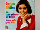 Basf Schlager Topper 7“ Caren Willer ￼ Die Liebe Ist Immer Auf Reisen