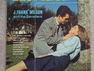 J. FRANK WILSON & THE CAVALIERS 
