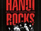 Hanoi Rocks All Those Wasted Years (Vinyl) 7