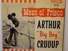 Arthur Crudup Original 1962 Fire Records Rare Blues Deep Groove Pressing