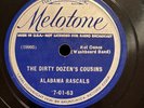 78rpm-ALABAMA RASCALS MELOTONE 7-01-63 THE DIRTY DOZEN'S COUSINS