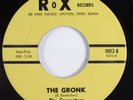 Garage Psych 45 FOURESTERS The Gronk ROX VG++ HEAR b