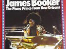 James Booker ‎– The Piano Prince From New Orleans VINYL LP STUNNING CONDITION