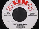 KEY NOTES: tuff-e-nuff, baby / pyramid LIN 7