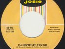 ORIGINAL CADILLACS - I'LL NEVER LET YOU GO (JOSIE) 60's  RARE SOUL ORIGINAL