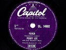 1958 CLASSIC  PEGGY LEE 78  FEVER / YOU DON'T KNOW  UK CAPITOL CL 14902 E/E-