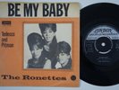 RONETTES Be My Baby RARE Denmark 45 ORANGE VARIANT Phil Spector GIRL GROUP HEAR