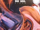 Rüfüs Du Sol - Bloom, LP, (Vinyl)
