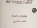 The Young Gods - Gasoline Man, 12