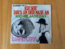 LIANE COVI - ICH SEH'S DIR AN DER NASE AN / RIO DE JANEIRO - CORNET SINGLE - RAR