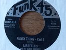 LARRY ELLIS & THE BLACK HAMMER Funky Thing 45  7