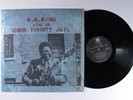 B.B. KING Live In Cook County Jail ABC ABCS-723 LP VG+ SHRINK q