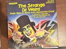 THE STRANGE DR. WEIRD RADIO TALES OF TERROR - RADIOLA RECORDS LP MR-1140