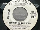 Bob Dylan - Blowin In The Wind / Don’t Think Twice - RARE 45 White Radio Promo