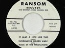 Doo-Wop 45 - Morris Wade & Manhattans - It Was A Nite Like This - Ransom
