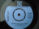 The Indians feat. Medicine Crow - Tobacco (Steel Rail Blues)Ultra-rare 7
