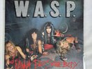 W.A.S.P. ‎I Wanna Be Somebody CL 336 1984 Vinyl Record 7