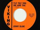 Rockabilly C&W Bopper 45 - Johnny Blaine - Play That Song - Viking VG++