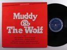 MUDDY WATERS/HOWLIN' WOLF Muddy & The Wolf CHESS CH-9100 LP VG++ gatefold q