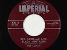 Rockabilly 45 - Bob Luman - Red Cadillac And Black Mustache - Imperial VG+