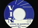 Rockabilly R&B 45 - Morgus & the Ghouls - Morgus The Magnificent - Vin