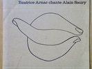 Beatrice Arnac Chante Alain Saury 33 Tours 25 CM Editions les Rives No. 47 HC