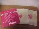 Dom Edge of time  DLP Clear Vinyl Mint