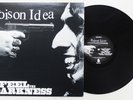 Poison Idea - Feel The Darkness LP 1996 US EPITAPH PRESS Portland Punk Hardcore