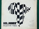Very rare original Del Jones lp positive vibes USA press Hikeka label