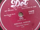 78 rpm Dot 15470, Nervous Norvus, Dig, Transfusion, E