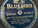 78 rpm Bluebird 8403, Sonny Boy Williamson, Joe Louis John Henry Blues, V+